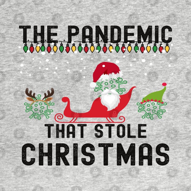 The Pandemic That Stole Christmas 2020 Tacky Ugly Sweater by Lone Wolf Works